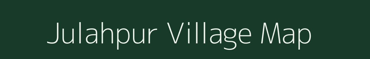 Julahpur village map in Uttar Pradesh