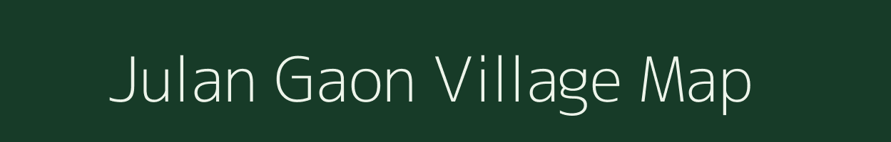 Julan Gaon village map in Uttarakhand