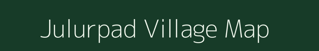 Julurpad village map in Andhra Pradesh