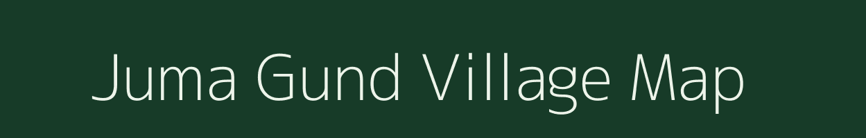 Juma Gund village map in Jammu & Kashmir