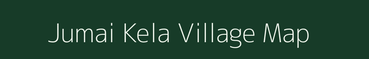 Jumai Kela village map in Chhattisgarh