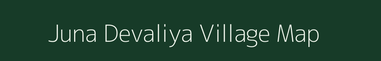 Juna Devaliya village map in Gujarat