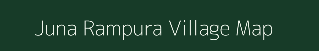Juna Rampura village map in Gujarat