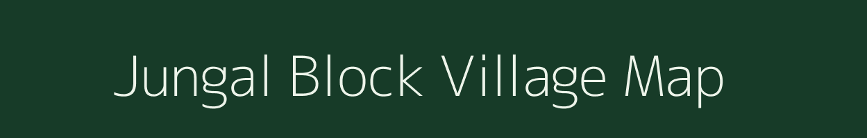 Jungal Block village map in Assam