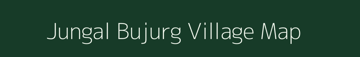 Jungal Bujurg village map in Uttar Pradesh