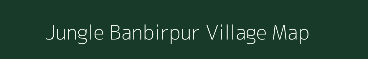 Jungle Banbirpur village map in Uttar Pradesh
