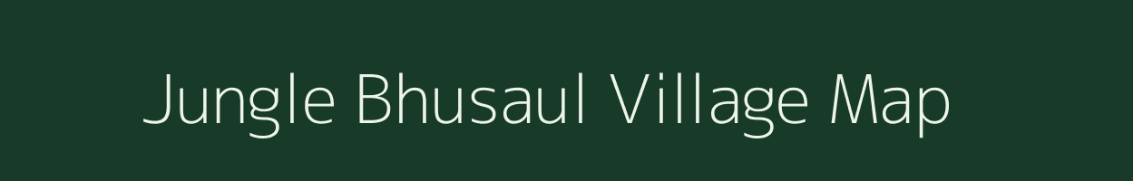 Jungle Bhusaul village map in Uttar Pradesh