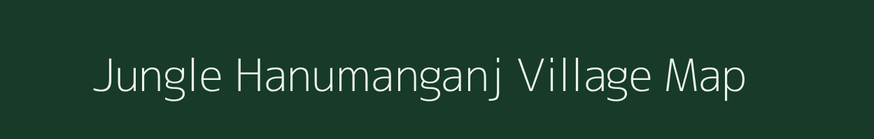 Jungle Hanumanganj village map in Uttar Pradesh