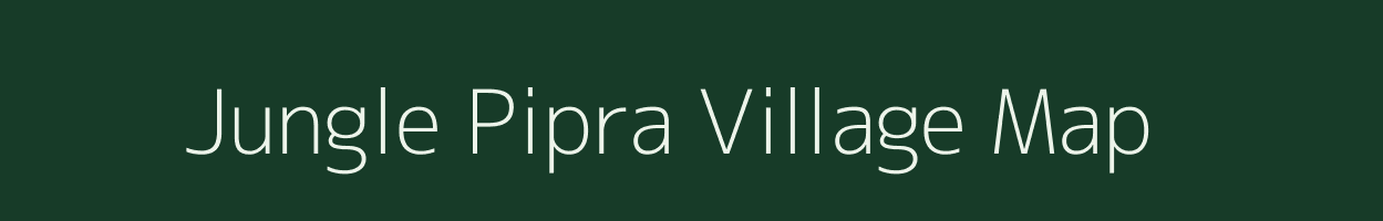 Jungle Pipra village map in Uttar Pradesh