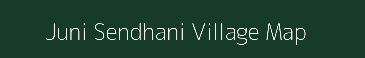 Juni Sendhani village map in Gujarat