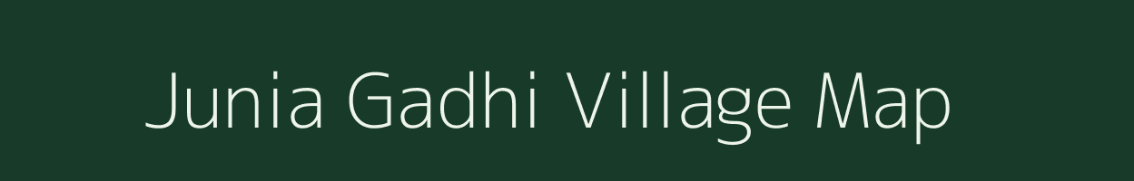 Junia Gadhi village map in Uttarakhand