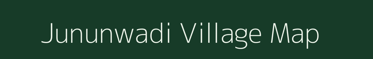 Jununwadi village map in Maharashtra