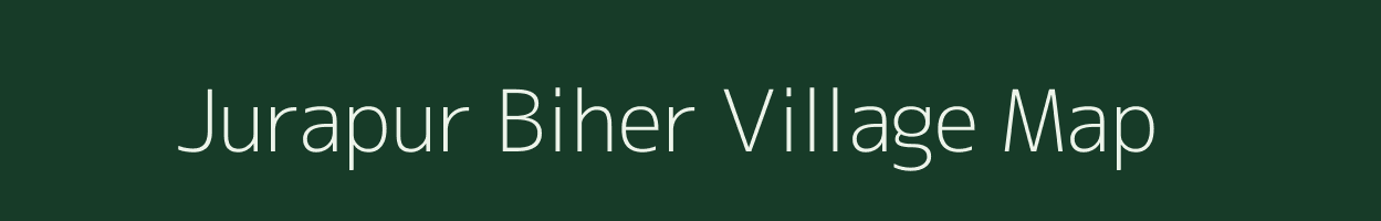 Jurapur Biher village map in Uttar Pradesh