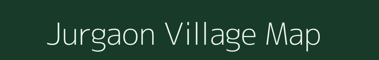 Jurgaon village map in Assam