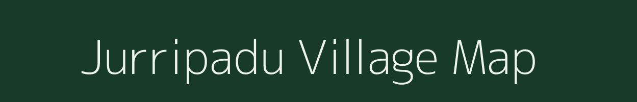 Jurripadu village map in Andhra Pradesh