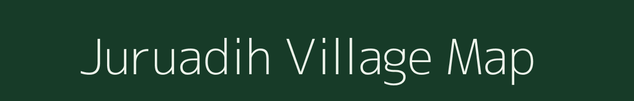 Juruadih village map in Jharkhand