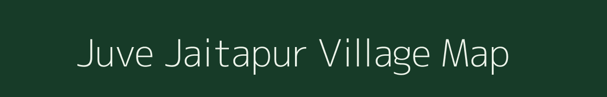 Juve Jaitapur village map in Maharashtra