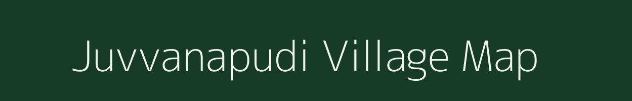 Juvvanapudi village map in Andhra Pradesh