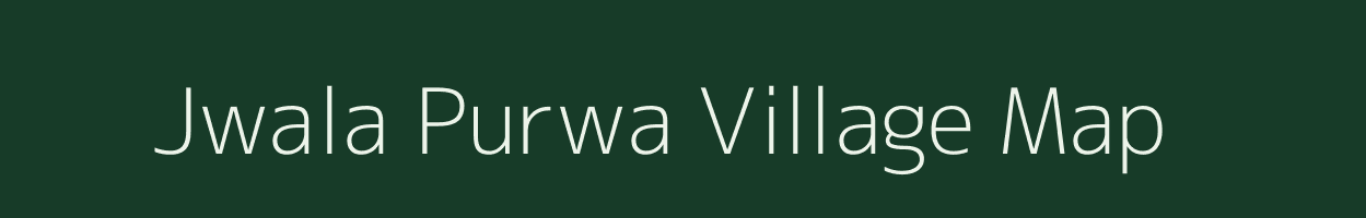 Jwala Purwa village map in Uttar Pradesh