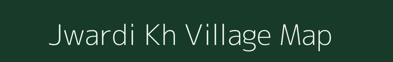 Jwardi Kh village map in Maharashtra