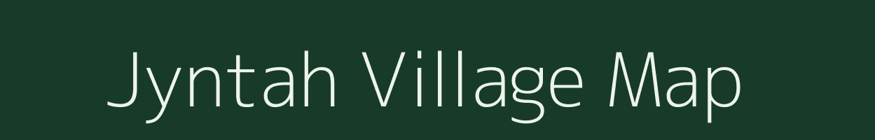 Jyntah village map in Meghalaya