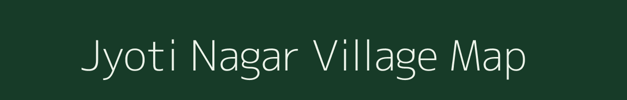 Jyoti Nagar village map in Maharashtra
