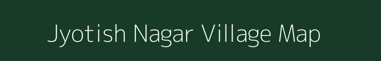 Jyotish Nagar village map in Assam