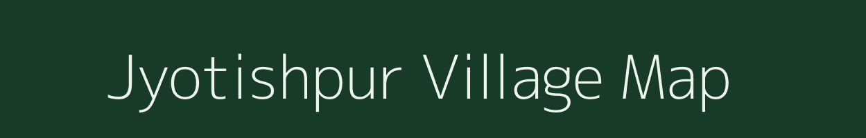 Jyotishpur village map in West Bengal