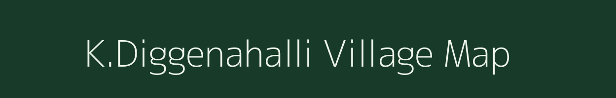 K.Diggenahalli village map in Karnataka