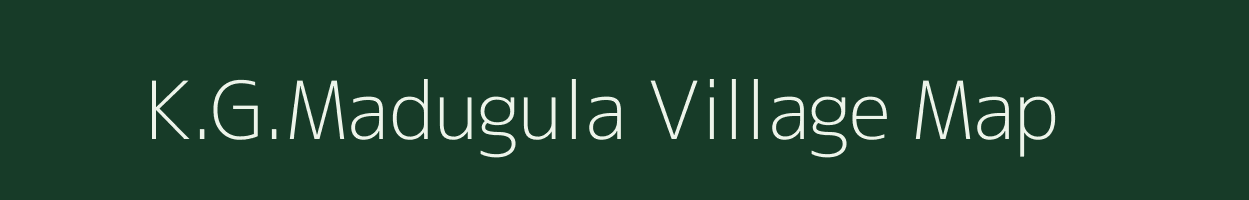 K.G.Madugula village map in Andhra Pradesh