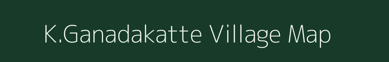 K.Ganadakatte village map in Karnataka