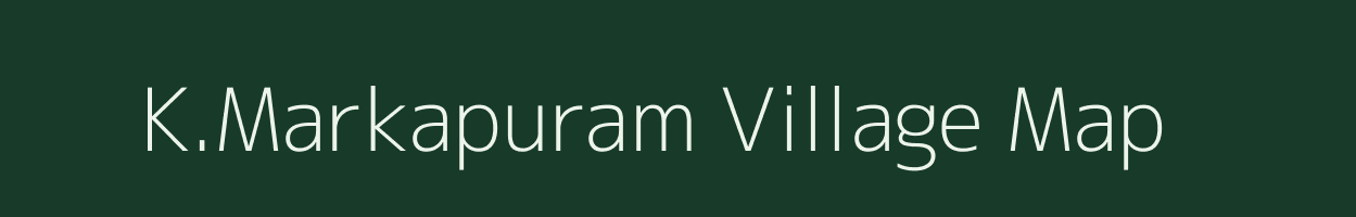 K.Markapuram village map in Andhra Pradesh