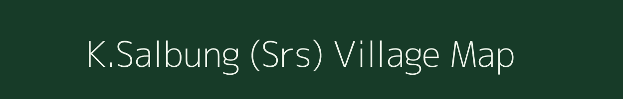 K.Salbung (Srs) village map in Manipur