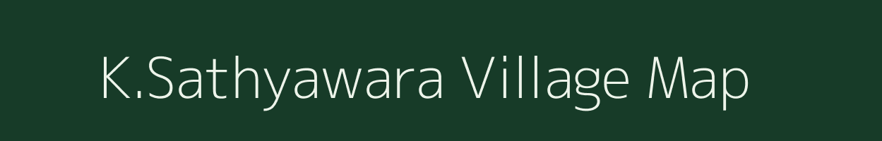 K.Sathyawara village map in Karnataka