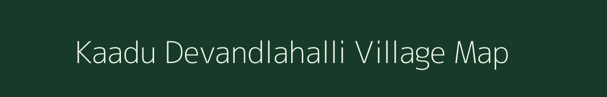 Kaadu Devandlahalli village map in Karnataka
