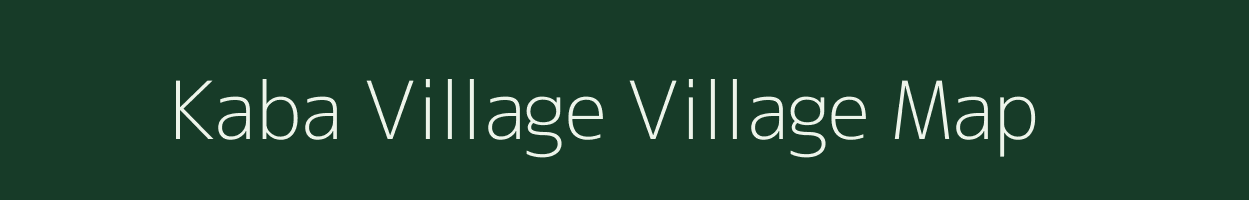 Kaba Village village map in Arunachal Pradesh