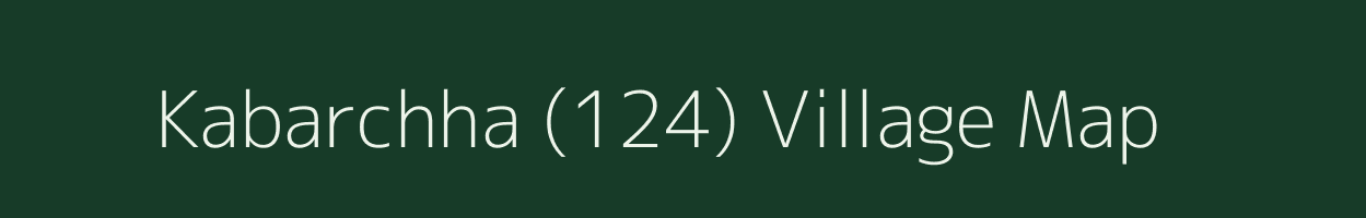 Kabarchha (124) village map in Haryana