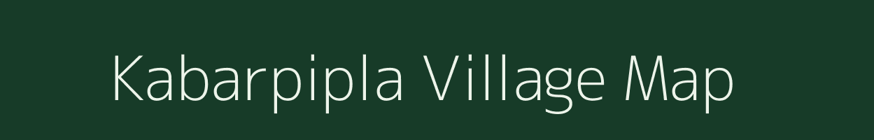 Kabarpipla village map in Madhya Pradesh