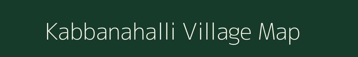 Kabbanahalli village map in Karnataka