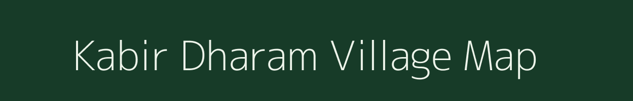 Kabir Dharam village map in Assam