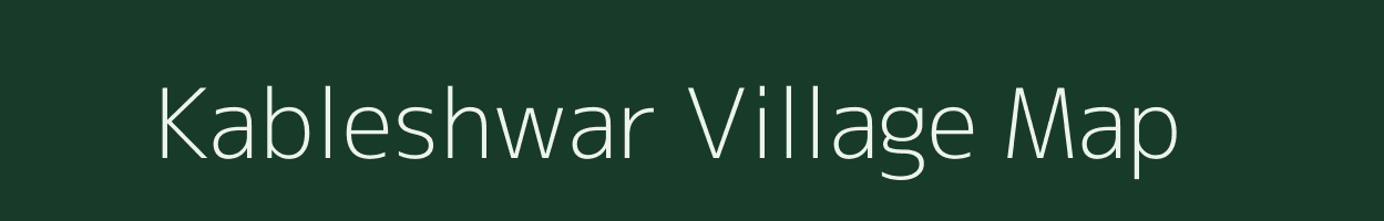 Kableshwar village map in Rajasthan