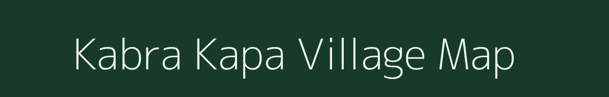 Kabra Kapa village map in Chhattisgarh