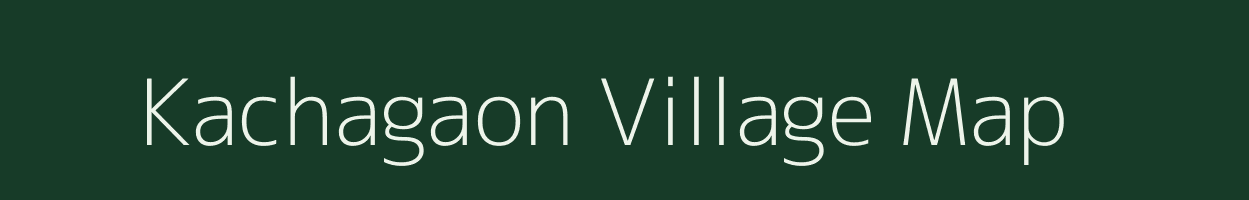 Kachagaon village map in Assam