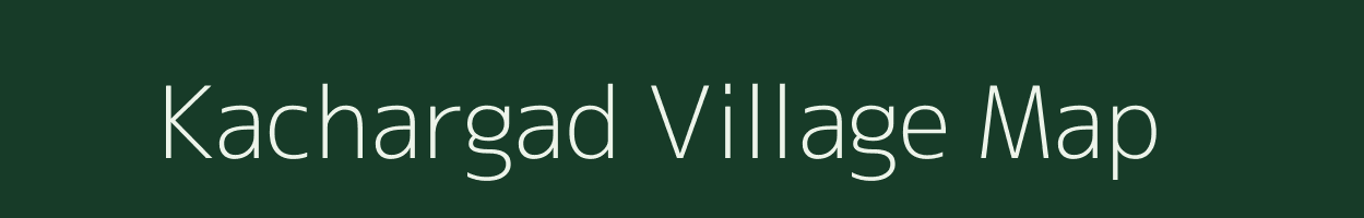 Kachargad village map in Maharashtra