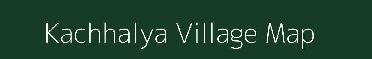 Kachhalya village map in Madhya Pradesh