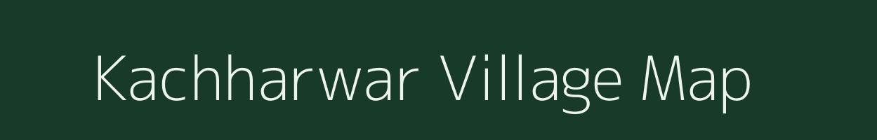 Kachharwar village map in Madhya Pradesh