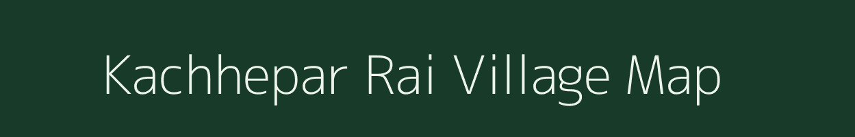 Kachhepar Rai village map in Maharashtra