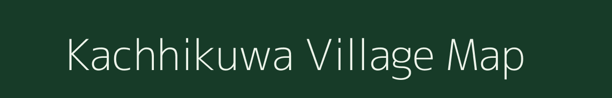 Kachhikuwa village map in Madhya Pradesh