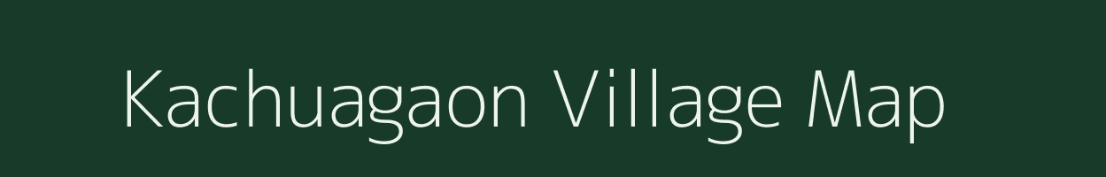 Kachuagaon village map in Assam