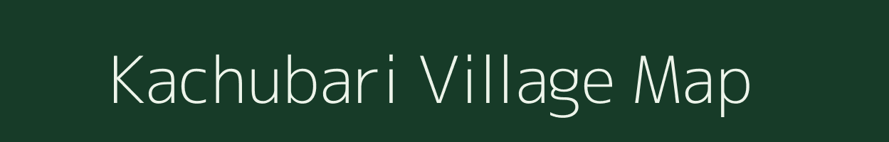 Kachubari village map in Assam